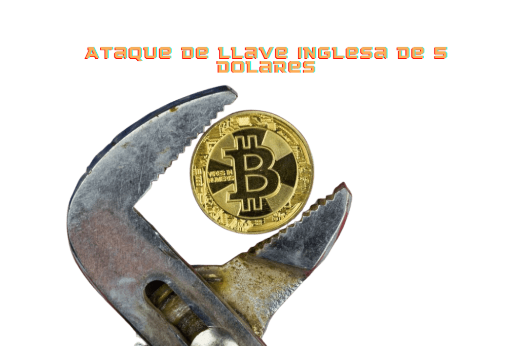 Ataque de llave inglesa de 5 dolares