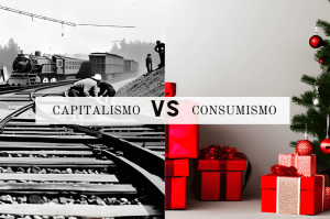 CAPITALISMO VS CONSUMISMO